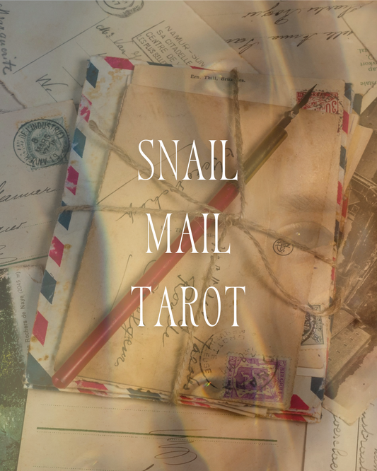Snail Mail Tarot Reading