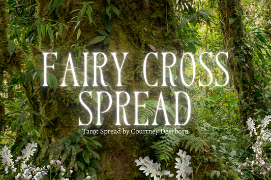 Tarot Spread: Summertime Fairy Cross