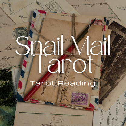 Snail Mail Tarot Reading