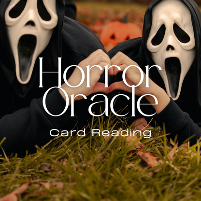 Horror Oracle Reading